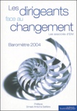  Les associés d'EIM - Les dirigeants face au changement - Baromètre 2004.