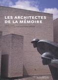Simon Texier - Les architectes de la mémoire.