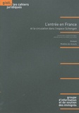 Stéphane Maugendre - L'entrée en France et la circulation dans l'espace Schengen.