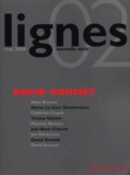  Collectif - Lignes N° 2 Mai 2000 : David Rousset.
