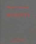 Pierre Guyotat - Musiques. Avec 12 Cd Offerts.