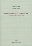 Anselm Jappe et Robert Kurz - Les habits neufs de l'Empire - Remarques sur Negri, Hardt et Rufin.