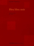 Aurelie Nemours - Bleu bleu noir.
