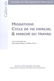 Dominique Barjot - Migrations Cycle de vie familial & marché du travail.