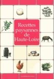 Marc Béziat - Recettes paysannes de Haute Loire.