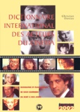 Christian Dureau - Dictionnaire international des acteurs du cinéma. - Edition 2002.