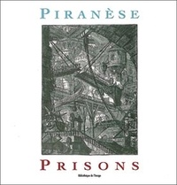 Daniel Rabreau - Piranèse - Prisons.