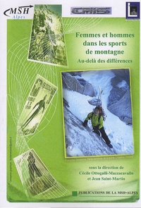 Cécile Ottogalli-Mazzacavallo et Jean Saint-Martin - Femmes et hommes dans les sports de montagne - Au-delà des différences.