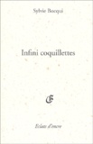 Sylvie Bocqui - Infini Coquillettes.