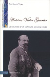 Anne Lasserre-Vergne - Antoine Victor Gaurier (1831-1879) - La solitude d'un capitaine au long cours.