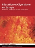 Eric Monnin et Jean-François Loudcher - Education et Olympisme en Europe.