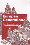 Didier Rebois - Europan Generation - La ville réinterprétée, édition bilingue français-anglais.