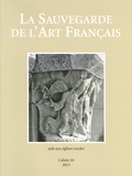 Elisabeth Caude et Françoise Bercé - La Sauvegarde de l'art français - Aide aux églises rurales.