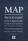 Machaelle Small Wright - MAP - Programme co-créatif d'assistance médicale de Perelandra.