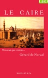 Gérard de Nerval - Le Caire.
