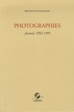 Béatrice Bonhomme - Photographies - Journal, 1992-1995.