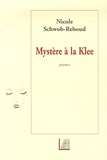 Nicole Schwob-Reboud - Mystère à la Klee.