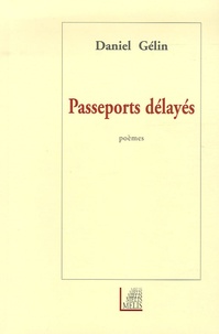 Daniel Gélin - Passeports délayés.