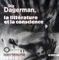 Philippe Geneste et Héléna Autexier - Marginales N° 6, Printemps 2007 : Stig Dagerman, la littérature et la conscience.