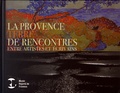 Michel Bépoix - La Provence, terre de rencontres entre artistes et écrivains.