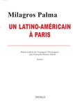 Milagros Palma - Un Latino-Américain à Paris.