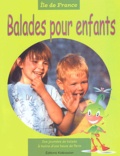  Collectif - Balades Pour Enfants. Ile De France.