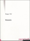 Tanguy Viel - Maladie.