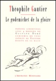 Théophile Gautier - Le godemichet de la gloire.