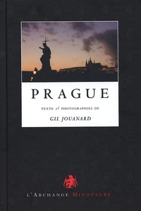 Gil Jouanard - Prague - Le labyrinthe.