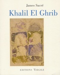 James Sacré - Khalil El Ghrib.