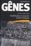  Collectif - Genes 19-20-21 Juillet 2001. Multitudes En Marche Contre L'Empire.