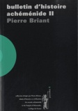 Pierre Briant - Bulletin d'histoire achéménide - Volume 2, 1997-2000.