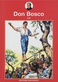  Jijé - La vie prodigieuse et héroïque de Don Bosco.
