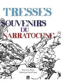 Léo Henry - Tresses - Souvenirs du narratocène.
