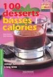 Gaby Schierz et Gabi Vallenthin - 100 desserts basses calories.