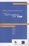 Nicolas Larrousse et Niry-Halisoa Andriambelo - Support de formation LPIC 102 - Institut professionnel de Linux.