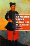 André Salles - Un mandarin breton au service du roi de Cochinchine - Jean-Baptiste Chaigneau et sa famille.