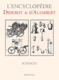 Jean d' Alembert et Denis Diderot - Sciences.
