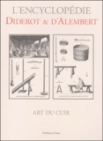 Jean d' Alembert et Denis Diderot - Art Du Cuir.