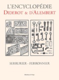 Jean d' Alembert et Denis Diderot - Serrurier-Ferronnier.