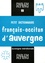 Christian Omelhier - Petit dictionnaire français-occitan d'Auvergne - Selon les parlers d'Auvergne méridionale (pays de Massiac et Cézallier).