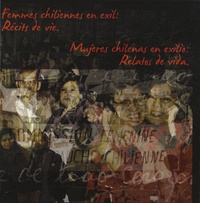  Association Participa - Femmes chiliennes en exil : récits de vie - Edition bilingue français-espagnol.