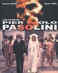 Muriel Tinel et Martine Boyer - Les Films De Pier Paolo Pasolini.