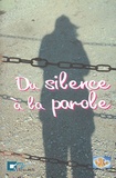  Parole et Justice - Du silence à la parole.
