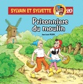 Jean-Louis Pesch - Sylvain et Sylvette Tome 20 : Prisonniers du moulin.