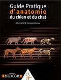 Gheorghe Constantinescu - Guide pratique d'anatomie du chien et du chat.