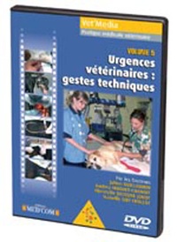 J Guillaumin et Audrey Muguet-Chanoit - Urgences vétérinaires : gestes techniques - DVD.