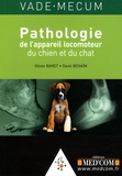 Olivier Baret et David Benaïm - Vade-mecum de pathologie de l'appareil locomoteur du chien et du chat.