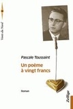Pascale Toussaint - Un poème à vingt francs.