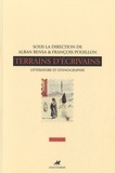 Alban Bensa et François Pouillon - Terrains d'écrivains - Littérature et ethnographie.